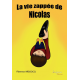 La vie zappée de Nicolas 