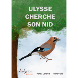 Ulysse cherche son nid