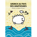 Gronch au pays des graphismes