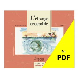 L'étrange crocodile (en PDF)