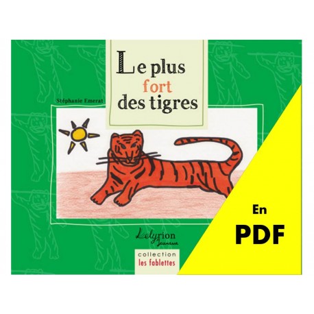 Le plus fort des tigres (en PDF)